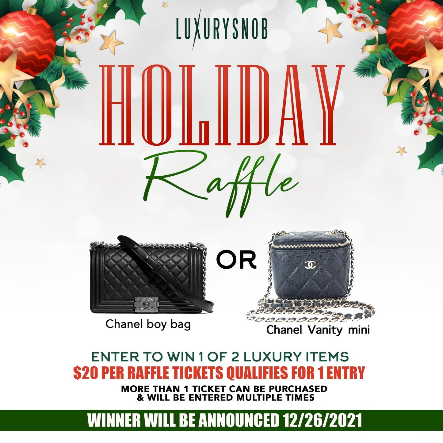 Chanel Boy & Vanity Bag Holiday Raffle